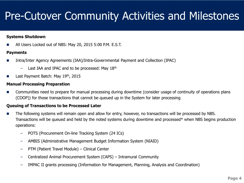 pre cutover community activities and milestones