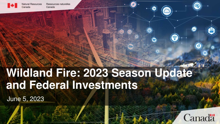 wildland fire 2023 season update and federal