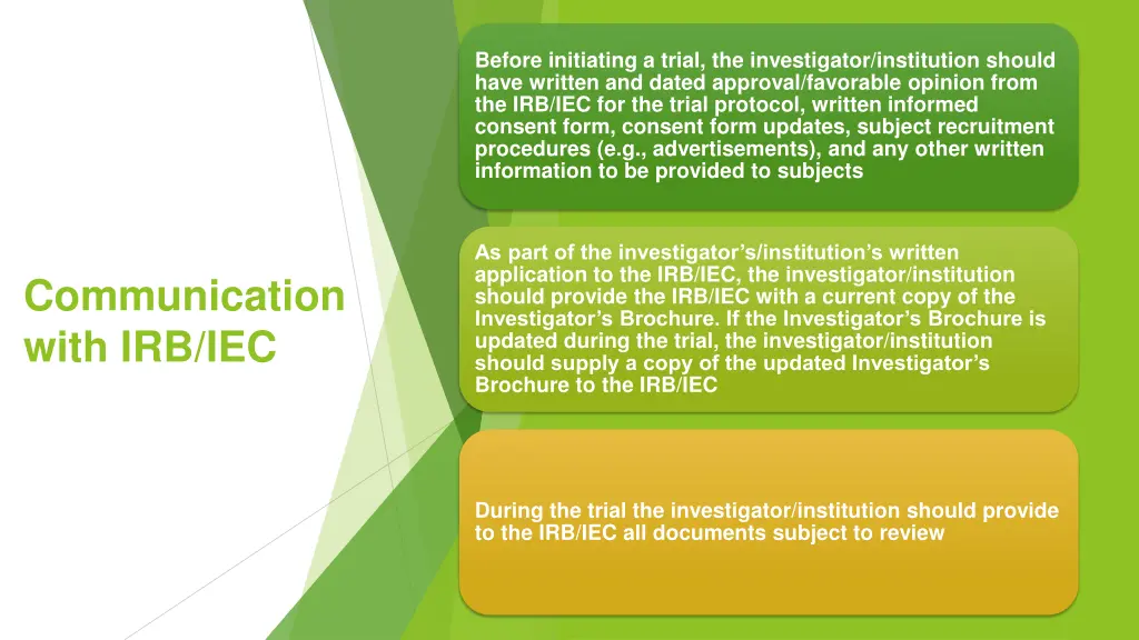 before initiating a trial the investigator