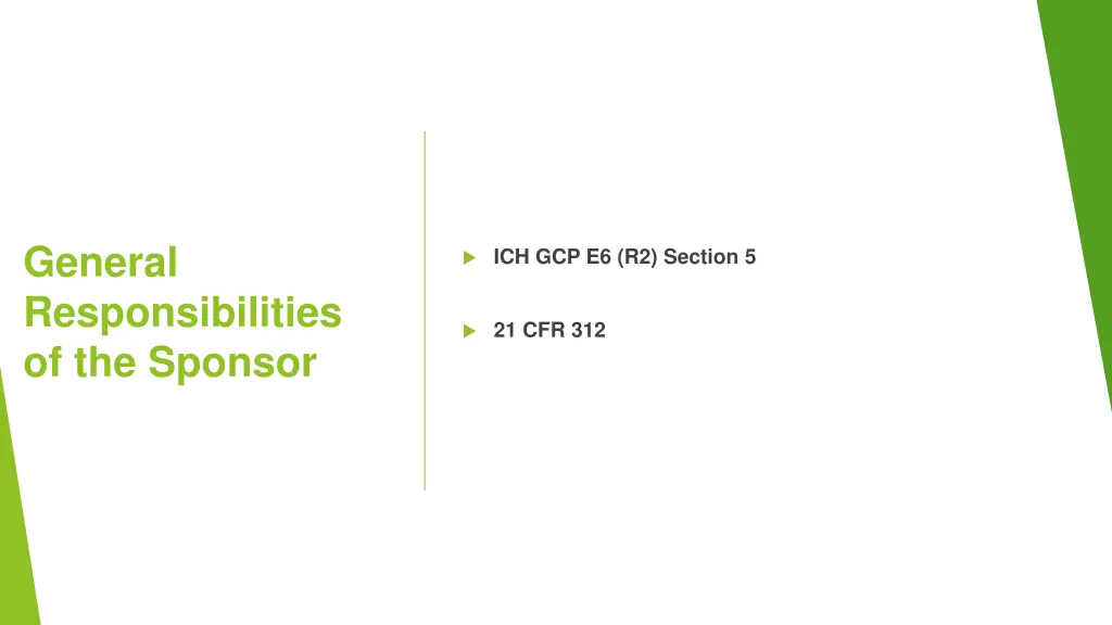 general responsibilities of the sponsor