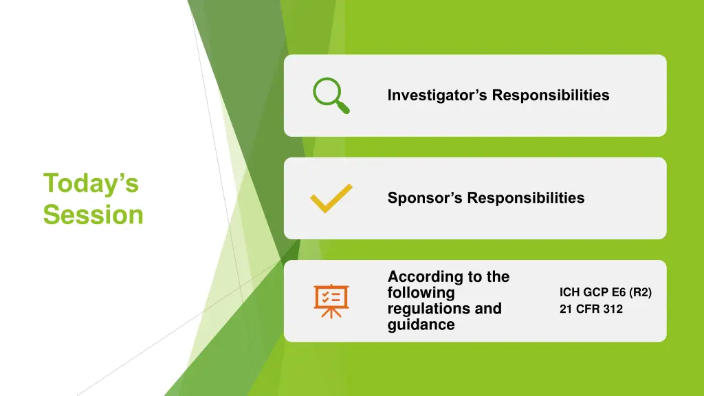 investigator s responsibilities