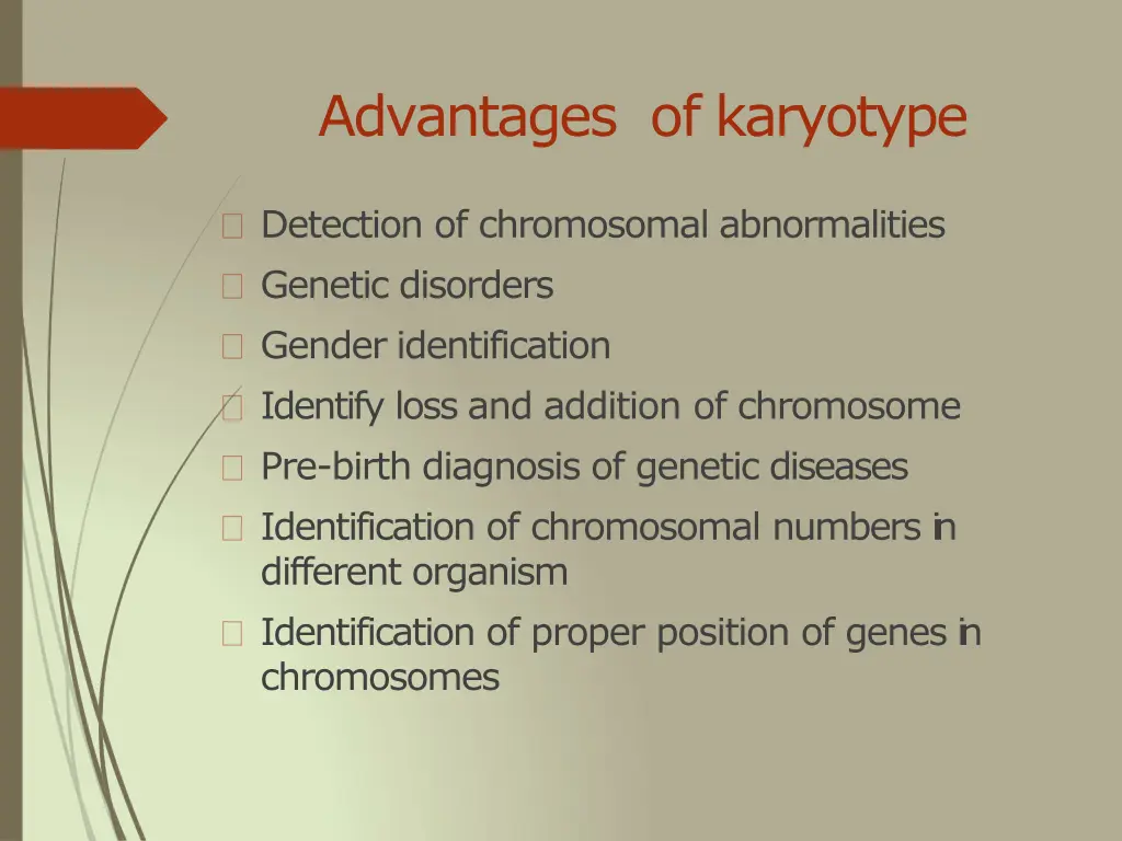 advantages of karyotype