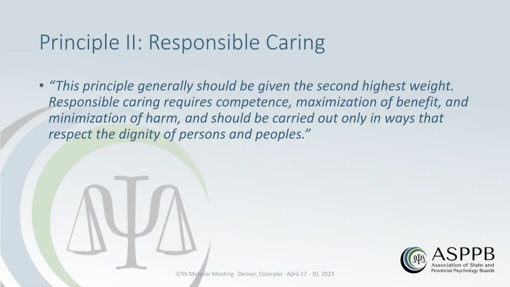 principle ii responsible caring
