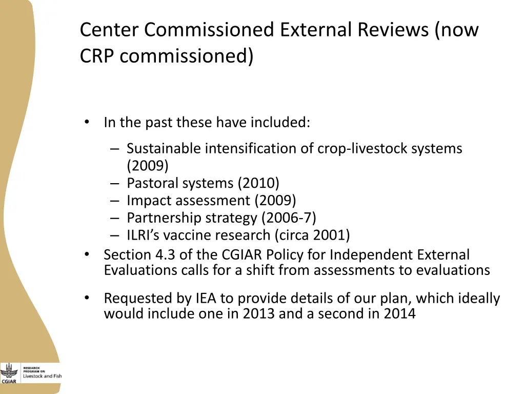 center commissioned external reviews