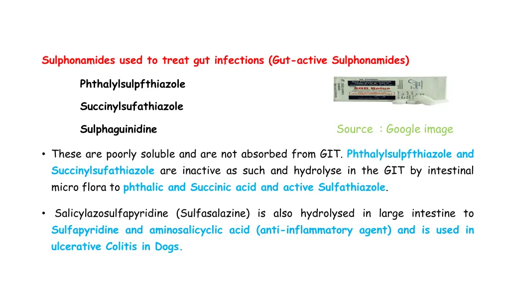 sulphonamides used to treat gut infections