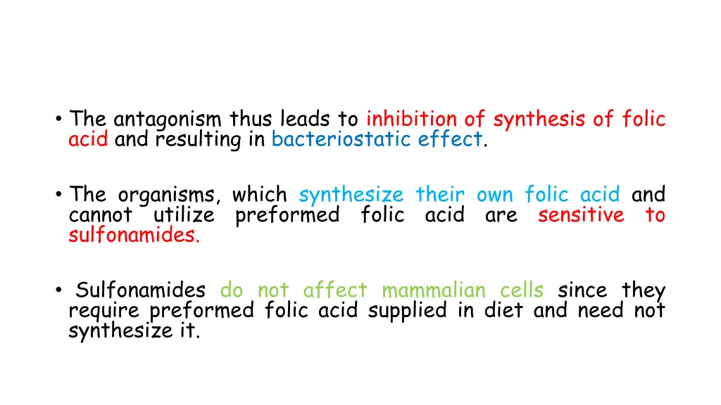 the antagonism thus leads to inhibition