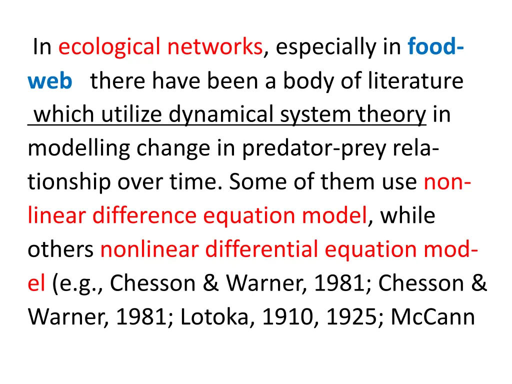 in ecological networks especially in food