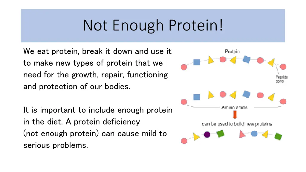 not enough protein