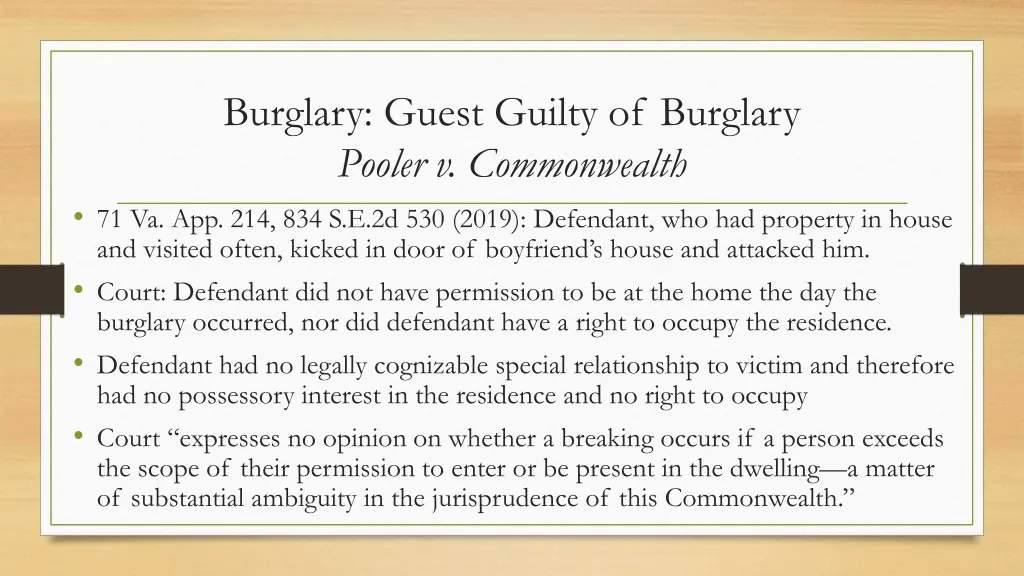 burglary guest guilty of burglary pooler