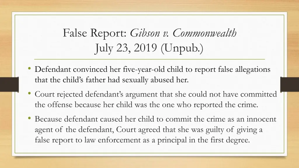 false report gibson v commonwealth july 23 2019