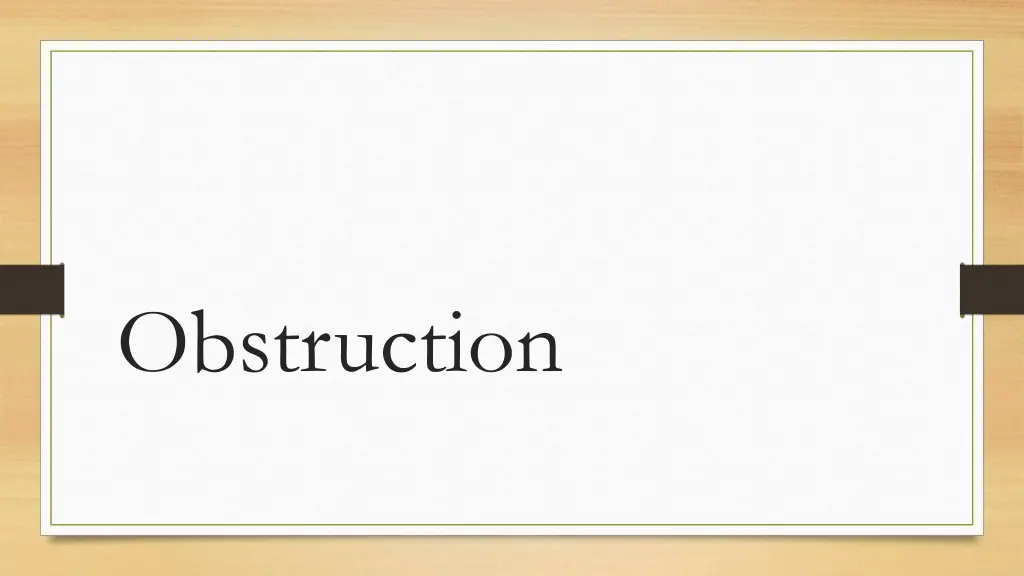 obstruction