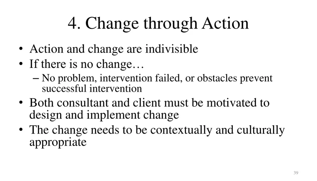 4 change through action