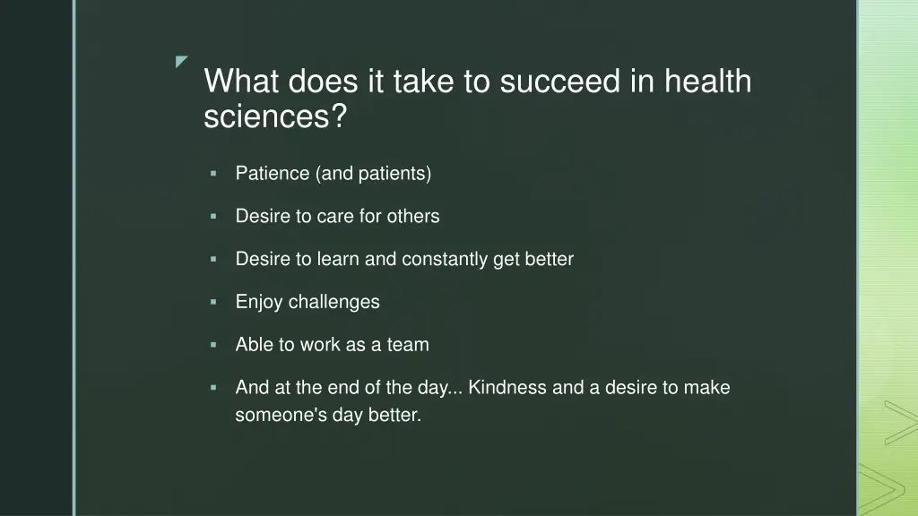 what does it take to succeed in health sciences