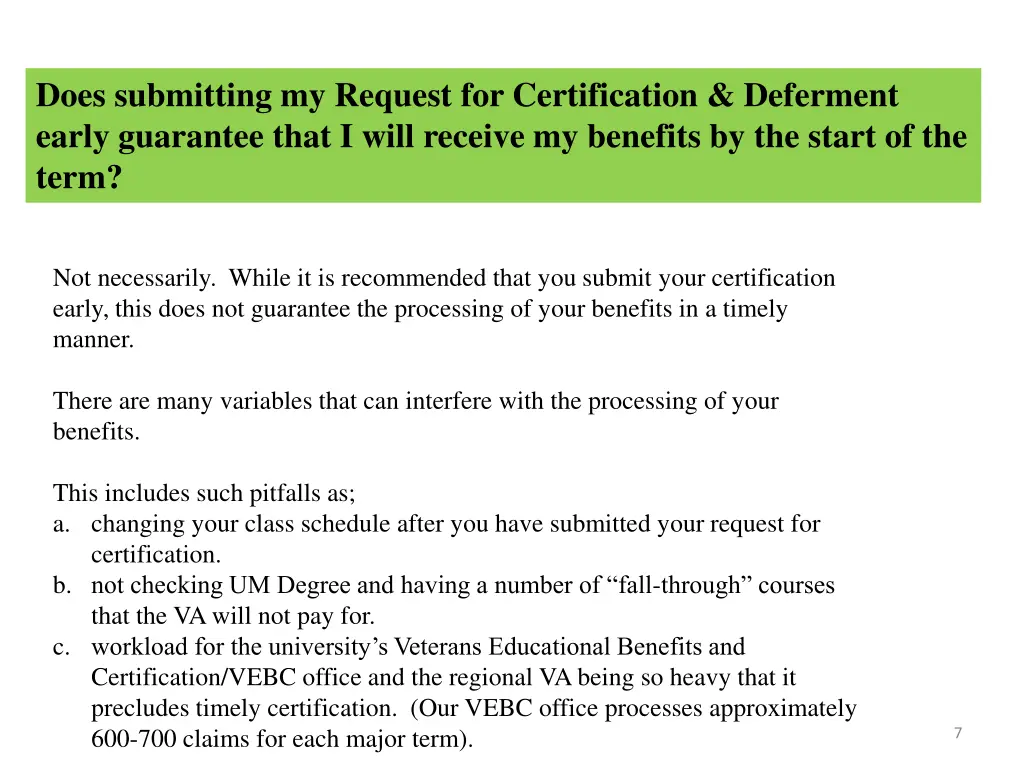 does submitting my request for certification