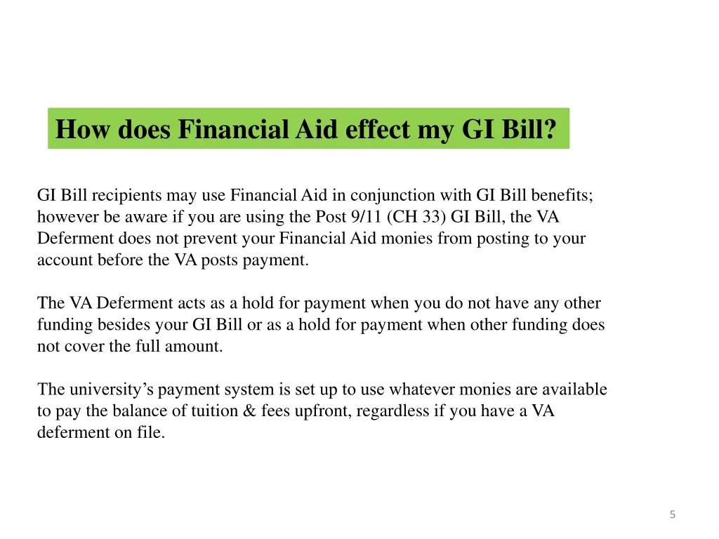how does financial aid effect my gi bill