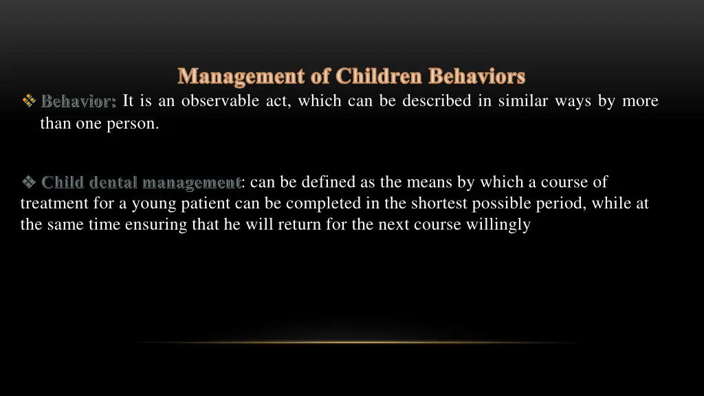 management of children behaviors behavior