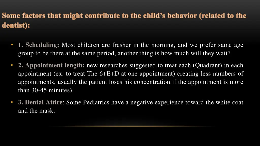 some factors that might contribute to the child