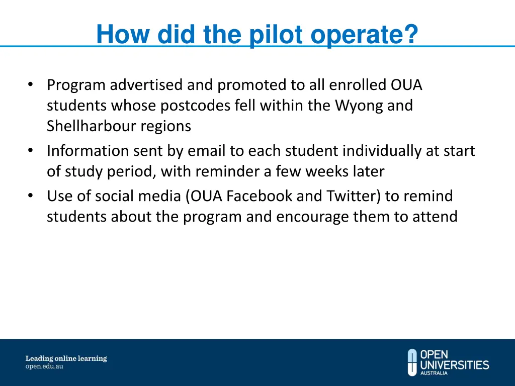 how did the pilot operate