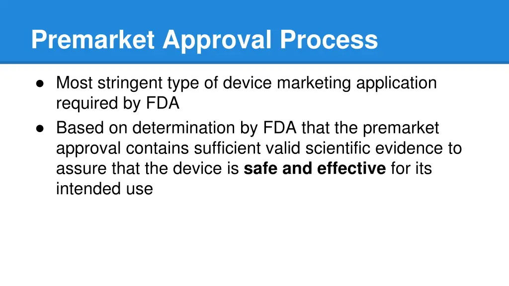 premarket approval process
