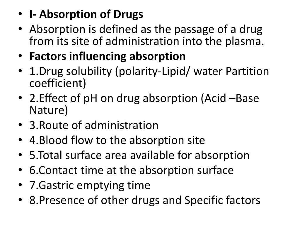 i absorption of drugs absorption is defined