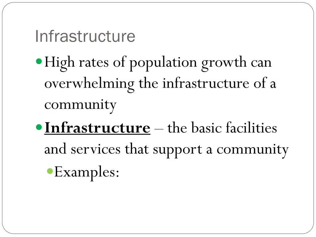 infrastructure high rates of population growth