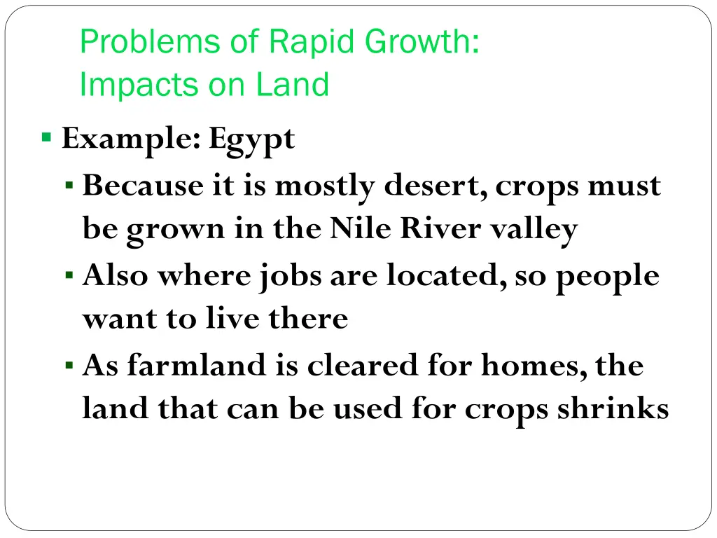 problems of rapid growth impacts on land example