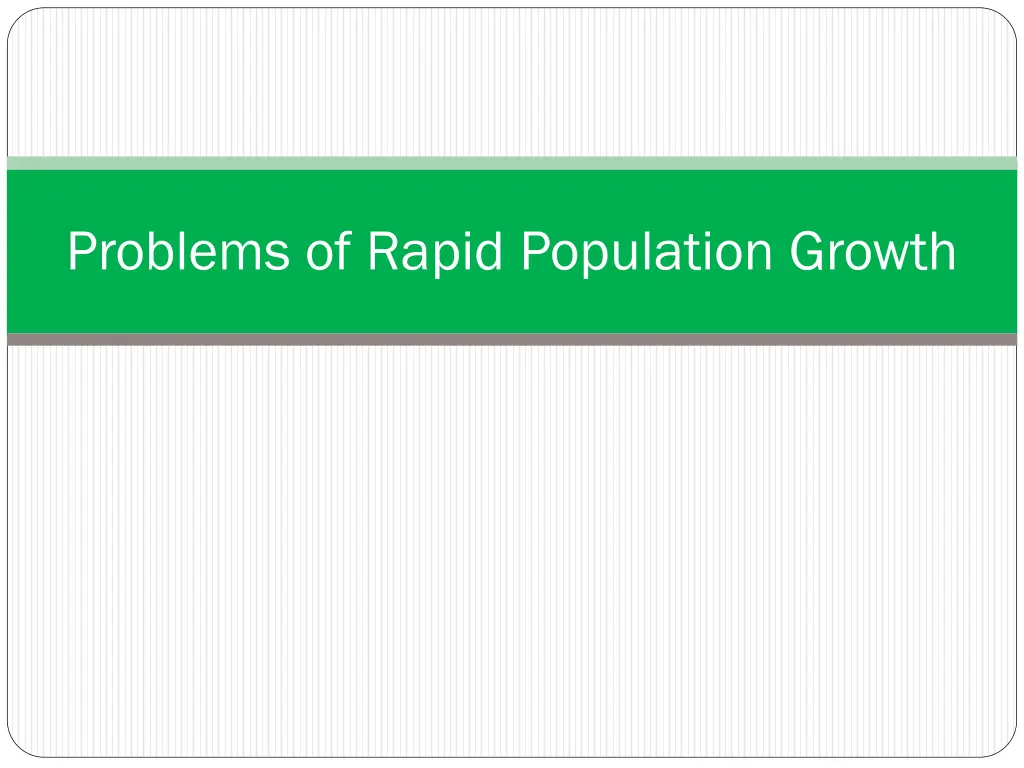 problems of rapid population growth
