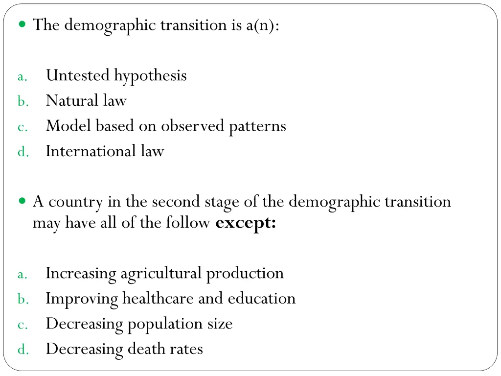 the demographic transition is a n