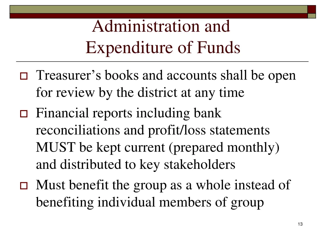 administration and expenditure of funds