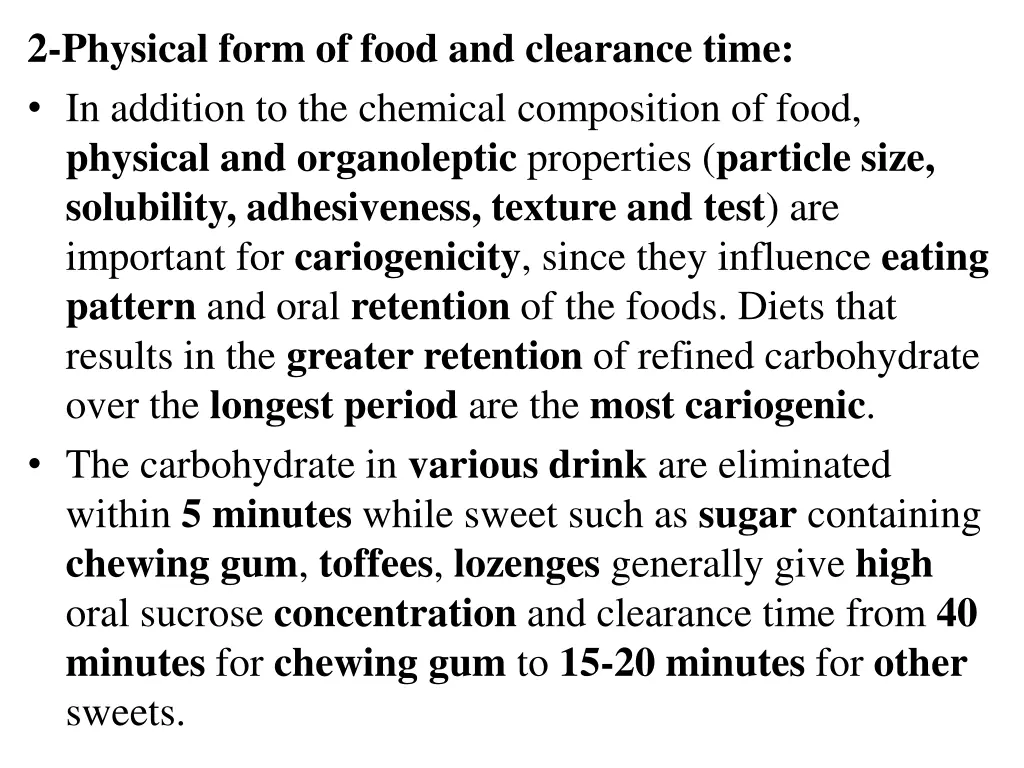 2 physical form of food and clearance time
