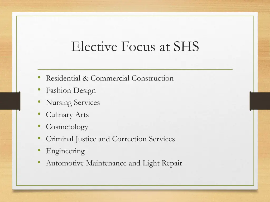 elective focus at shs