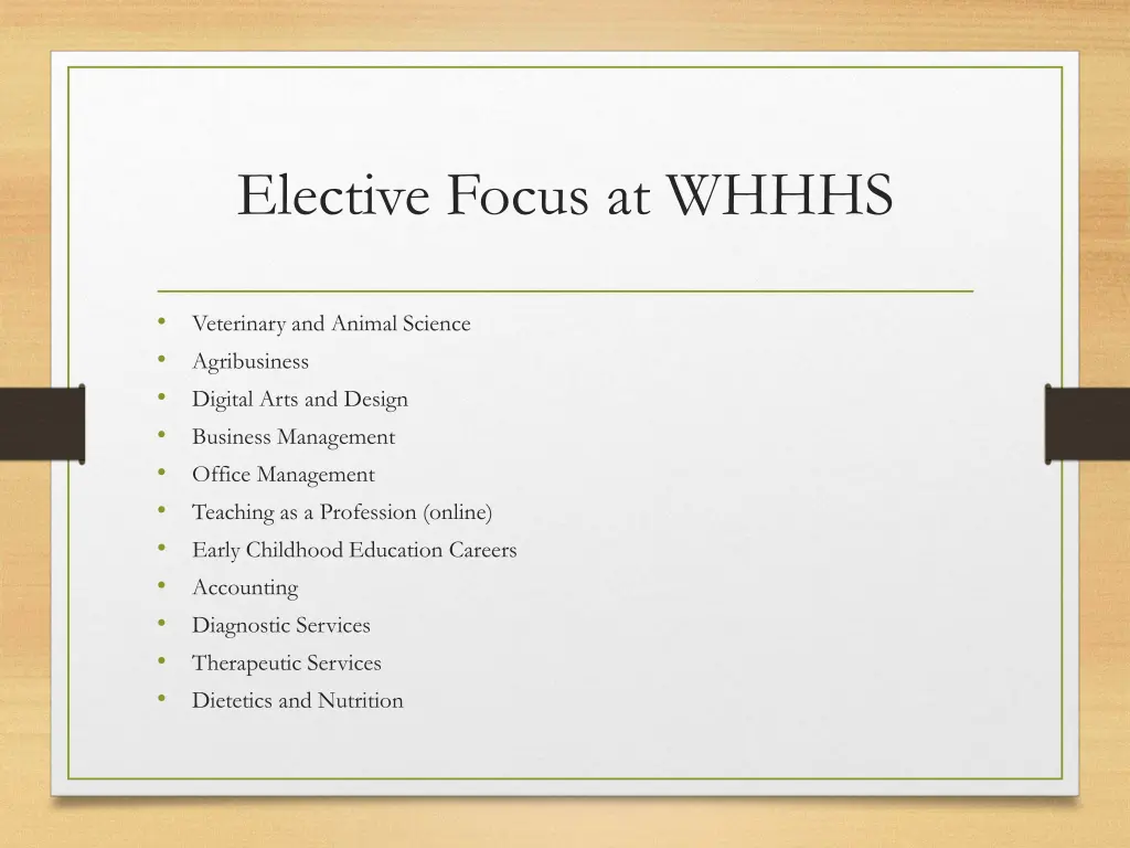 elective focus at whhhs