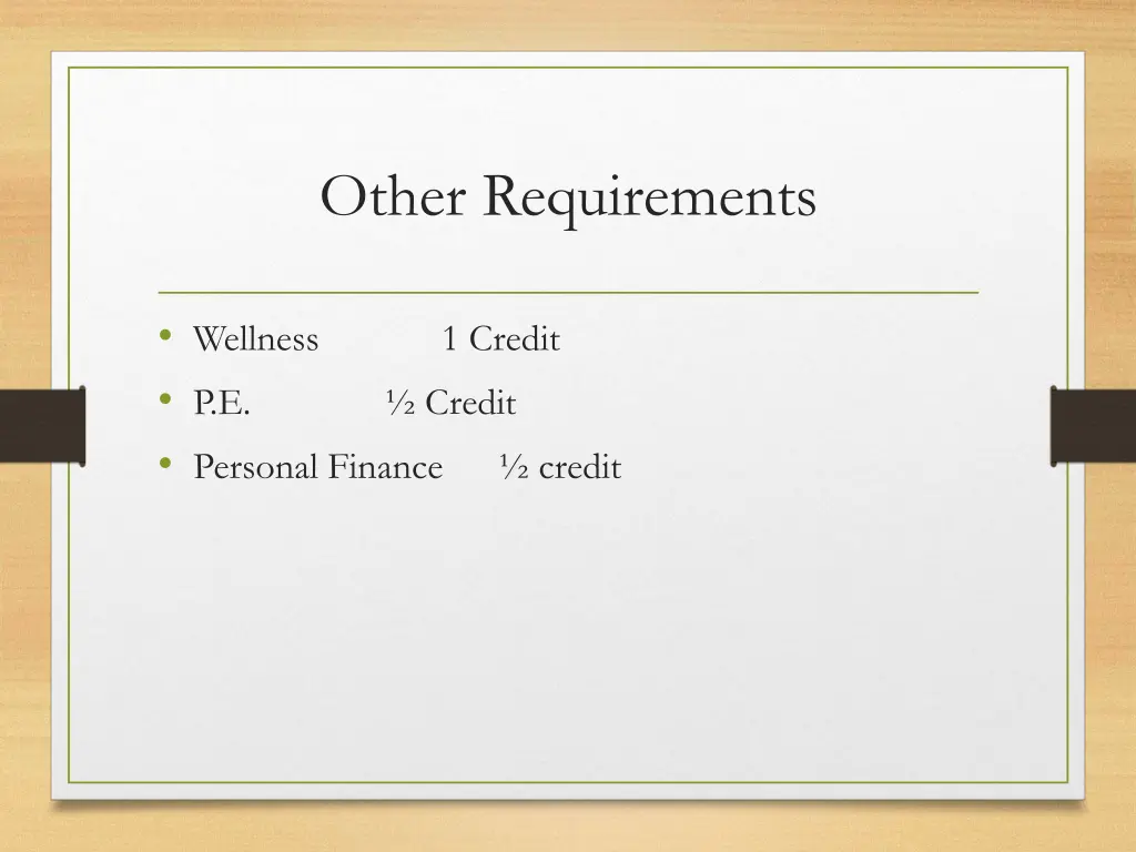 other requirements