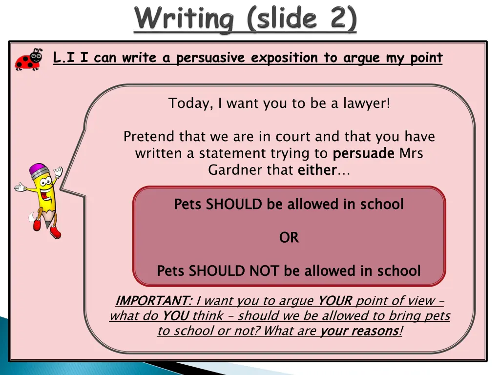 l i i can write a persuasive exposition to argue 1