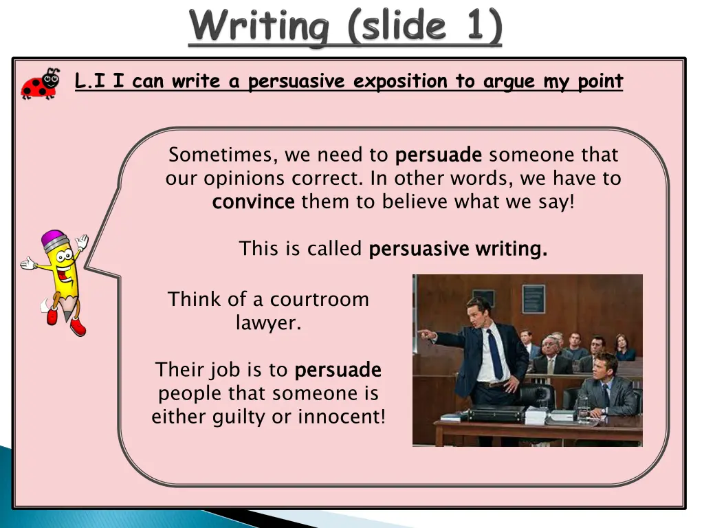 l i i can write a persuasive exposition to argue