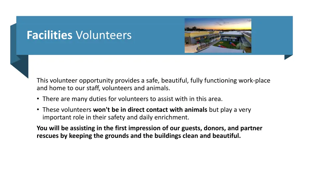 facilities volunteers