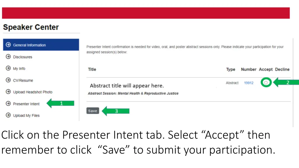 click on the presenter intent tab select accept