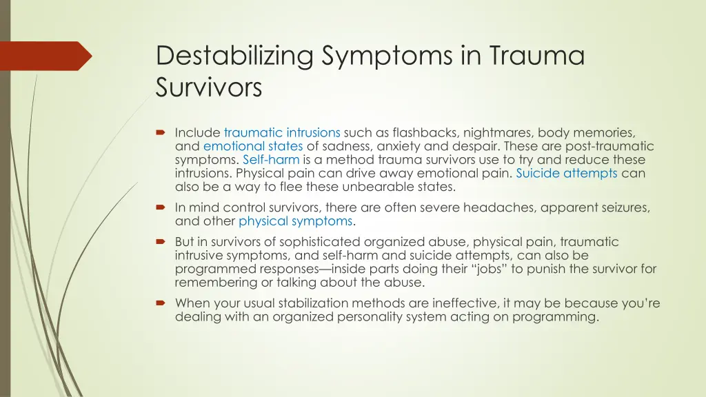 destabilizing symptoms in trauma survivors