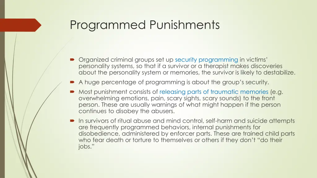 programmed punishments