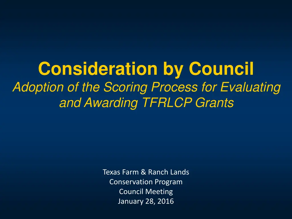 consideration by council adoption of the scoring