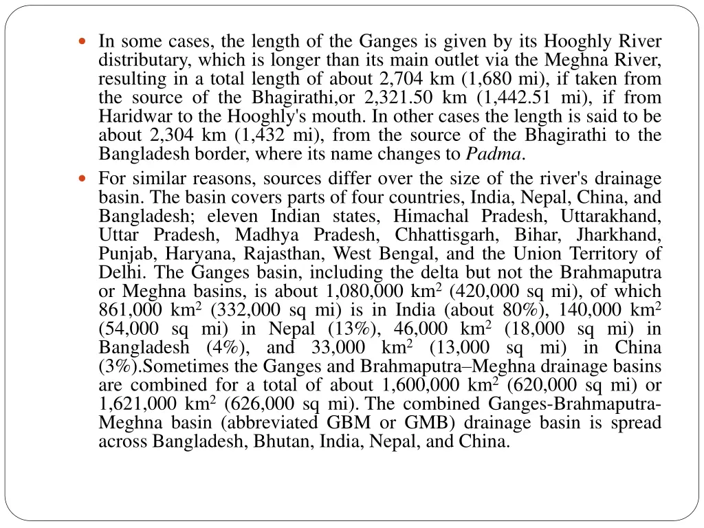 in some cases the length of the ganges is given
