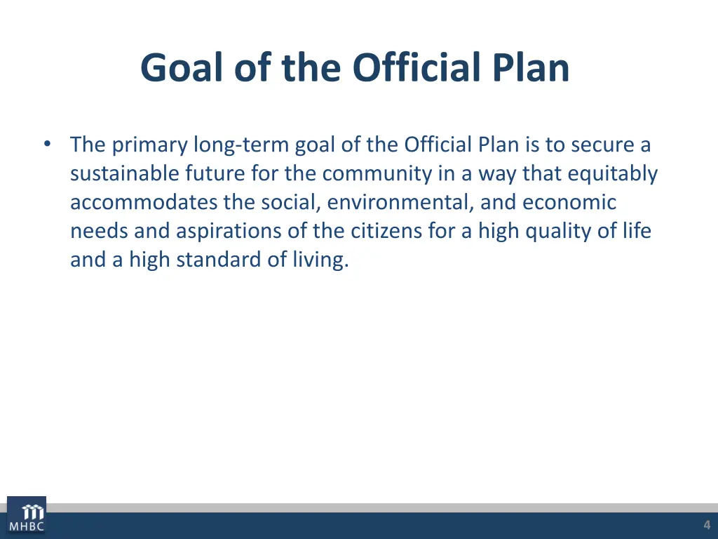 goal of the official plan