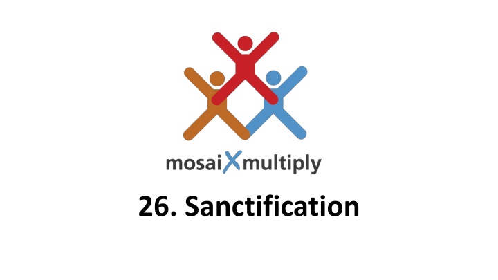 26 sanctification