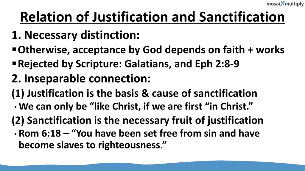 relation of justification and sanctification