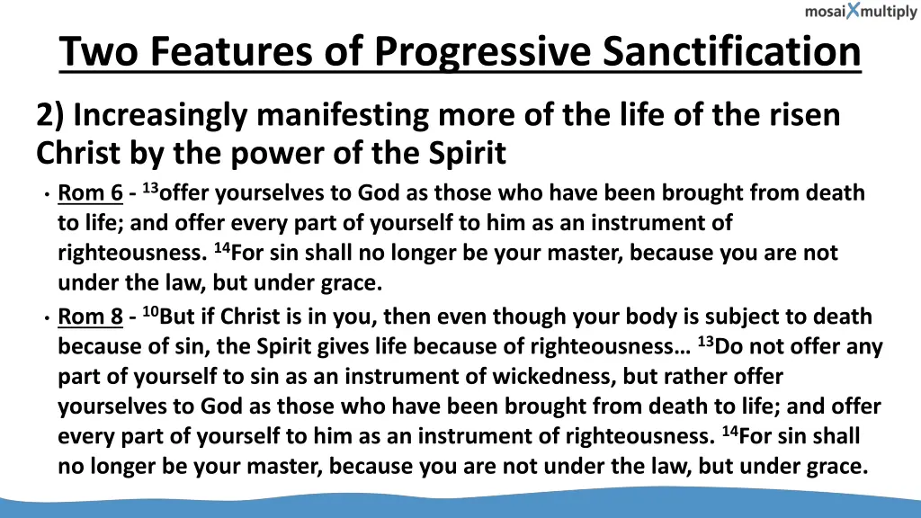 two features of progressive sanctification 1