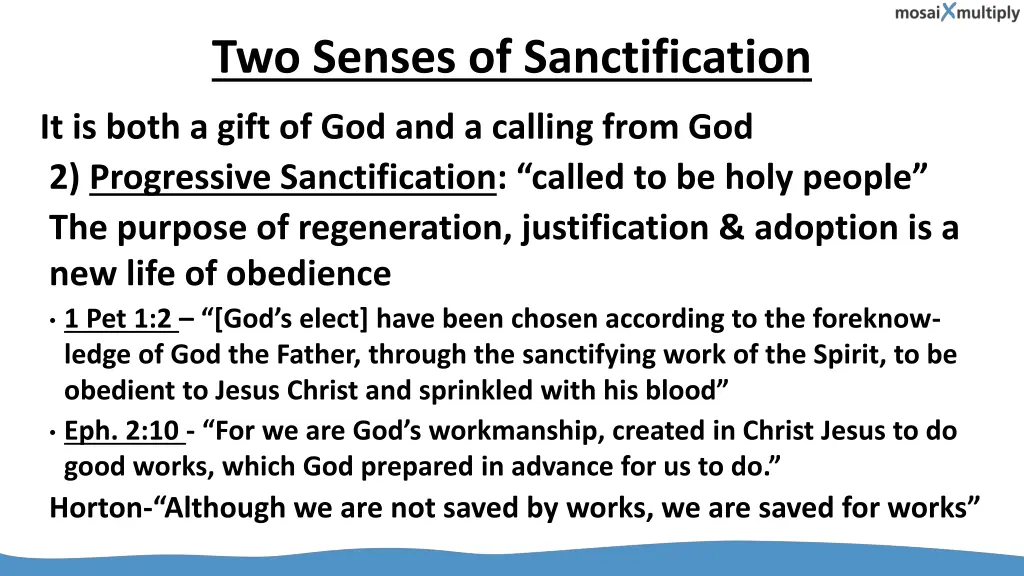 two senses of sanctification 1