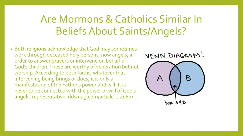 are mormons catholics similar in beliefs about