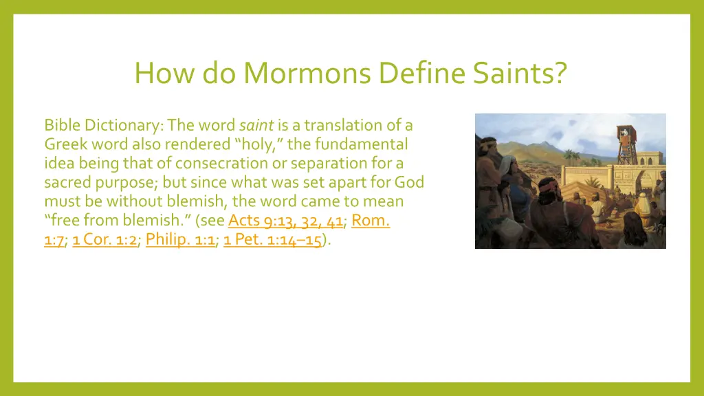 how do mormons define saints