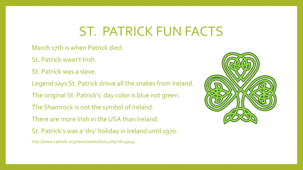 st patrick fun facts