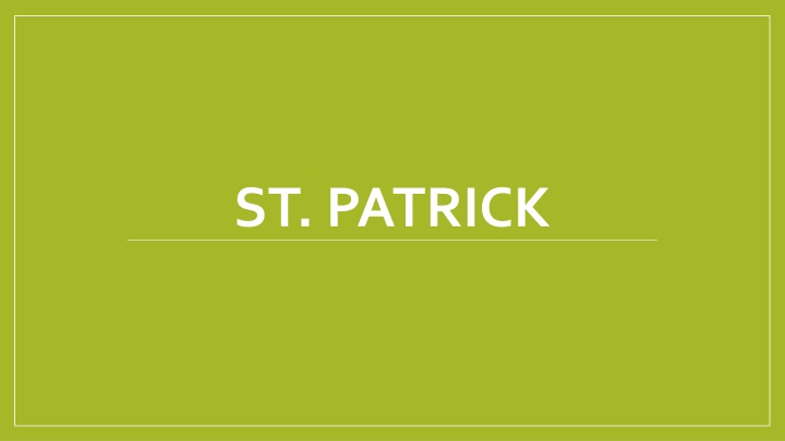 st patrick
